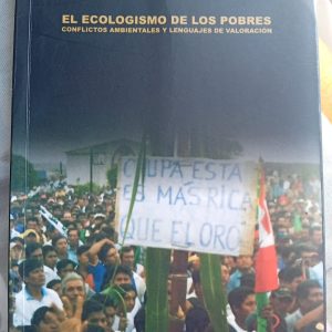 Portada del libro El Ecologismo de los pobres. Conflictos ambientales y lenguajes de valoración.