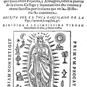 Historia General del Perú o Comentarios Reales de los Incas
